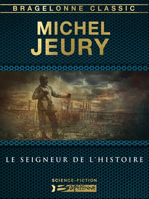 cover image of Le Seigneur de l'Histoire